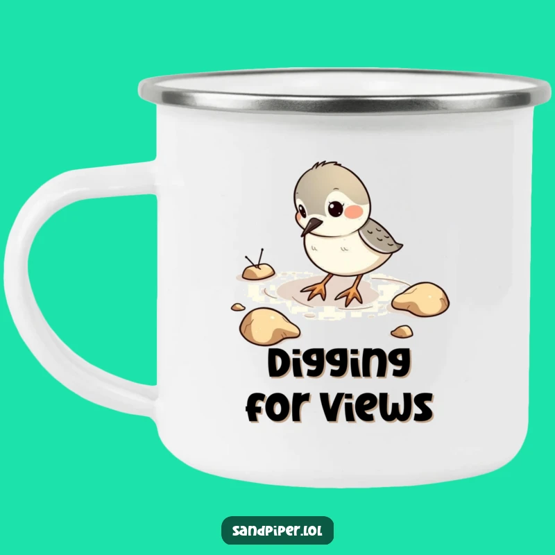 Funny Sandpiper Digging Camping Mug - Outdoor Play Gift