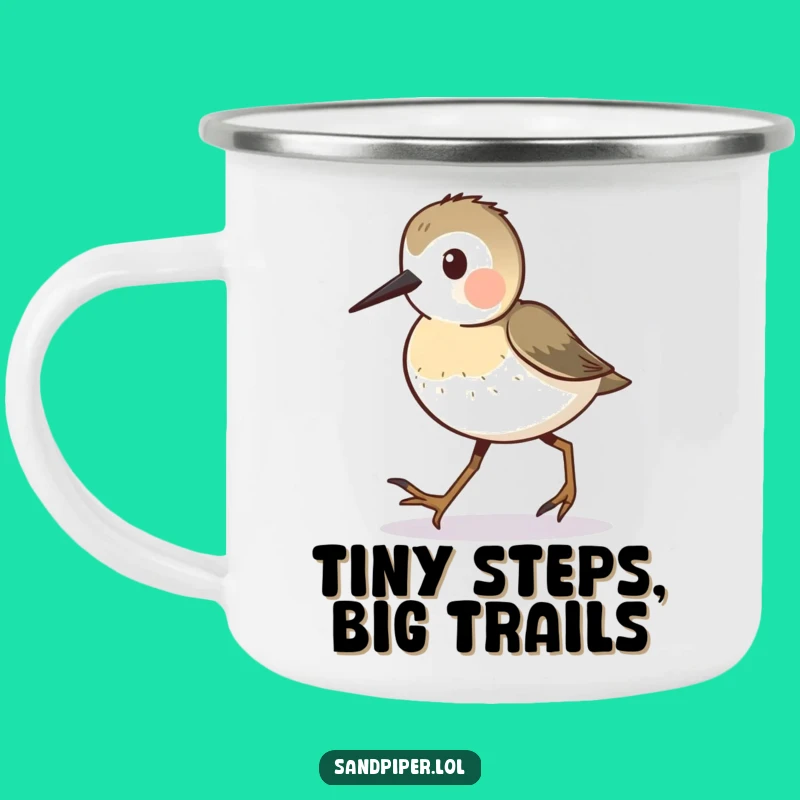 Funny Sandpiper Camping Mug: Tiny Steps Adventure, Outdoor Cute Funny Gift