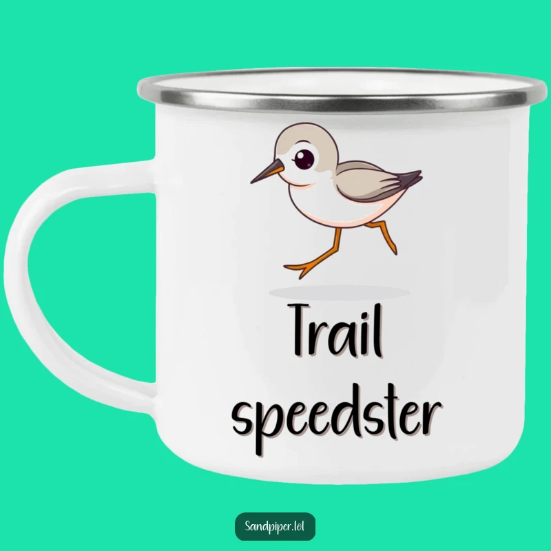 Funny Sandpiper Striding Camping Mug - Speedy Bird Outdoor Drinkware Funny Gift