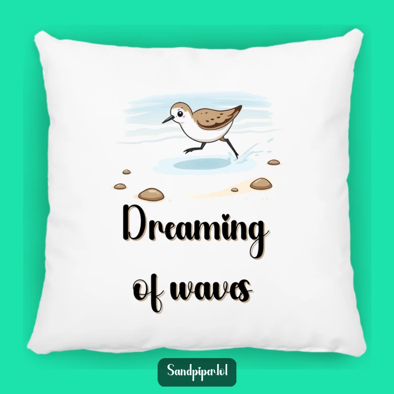 Funny Chasing Tide Sandpiper Pillow - Cozy Beach Humor Decor