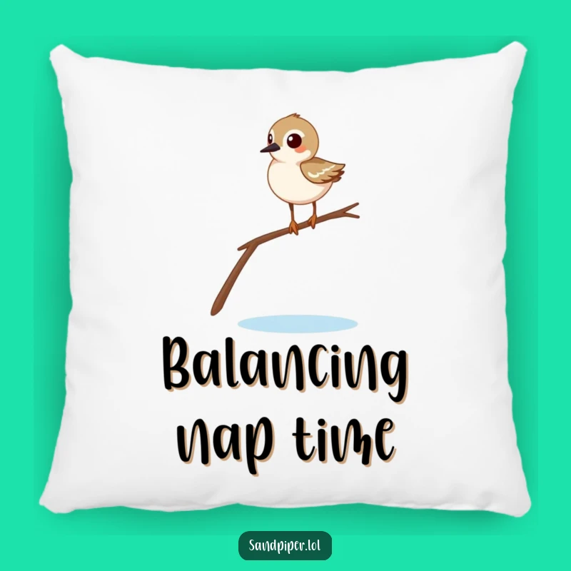 Funny Sandpiper Balancing Pillow - Cozy Comical Comfort Gift