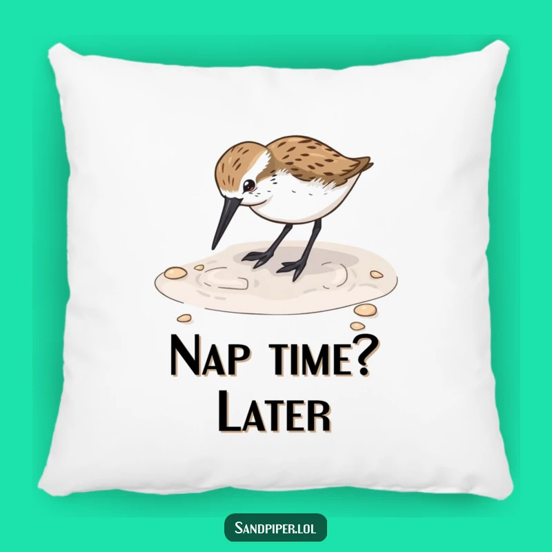 Funny Sandpiper Digging Pillow: Cozy Beach Humor, Perfect Gift!