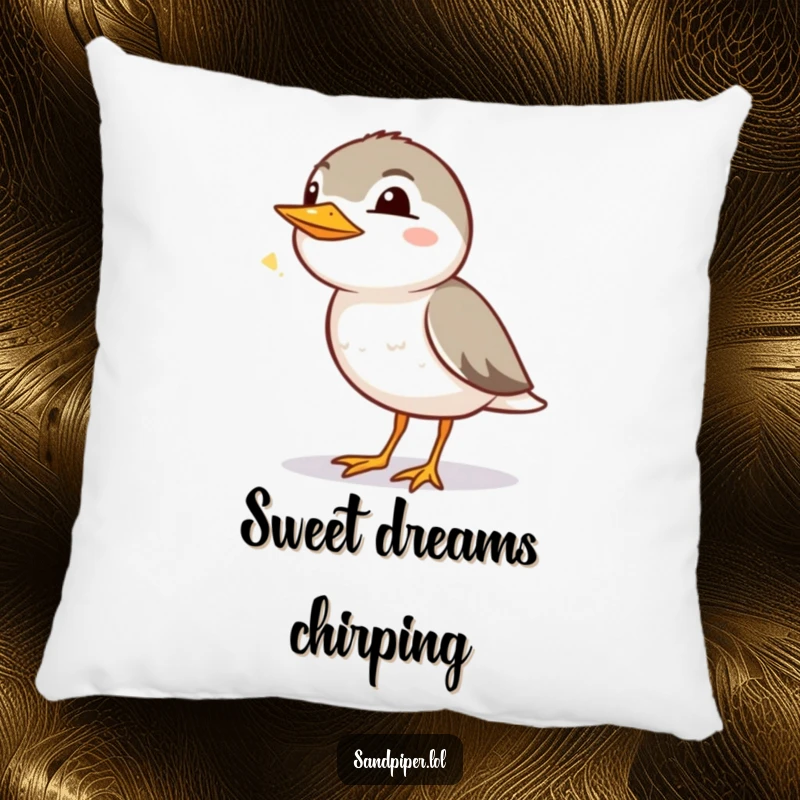 Funny Sandpiper Pillow: A sandpiper emits a happy chirp, bringing a soft, cheerful, and humorous touch to any sofa.