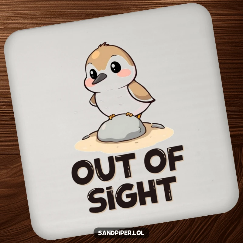 Funny Coaster: A sandpiper character comically trying to hide behind a small stone, providing a protective and amusing surface for drinks.