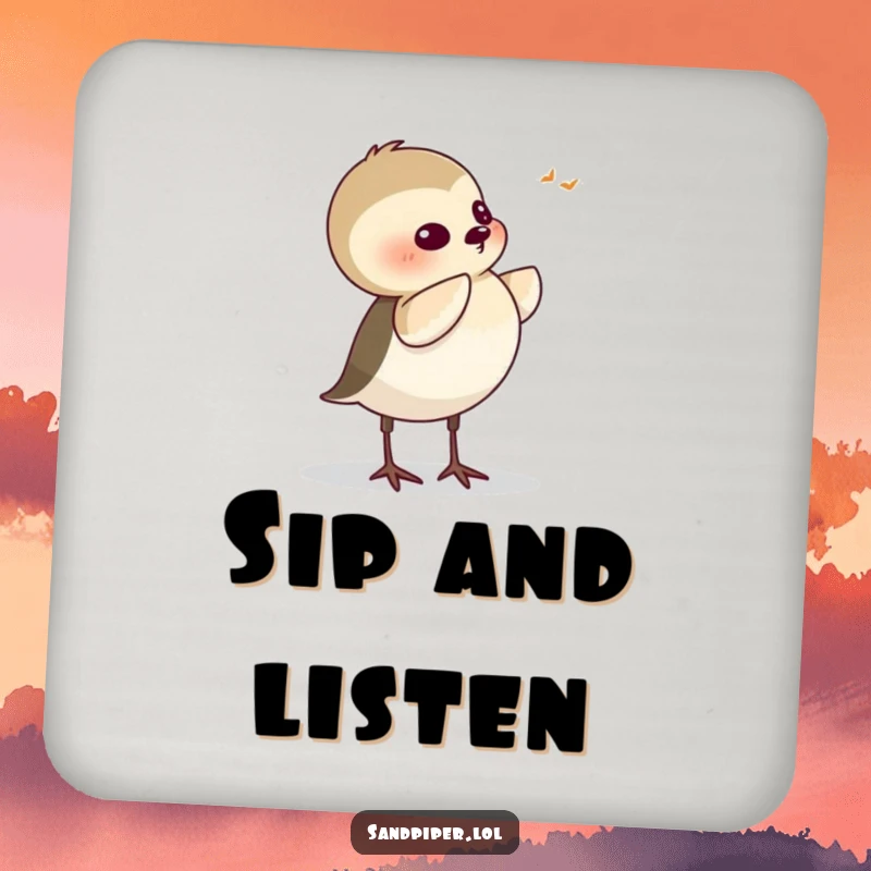 Funny Sandpiper Coasters, set of coasters featuring a cartoon bird tilting its head attentively, symbolizing active listening, protecting tables.