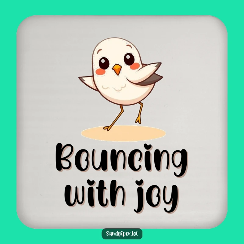 Funny Sandpiper Hop Coaster: Joyful Birdy Drink Protection Gift