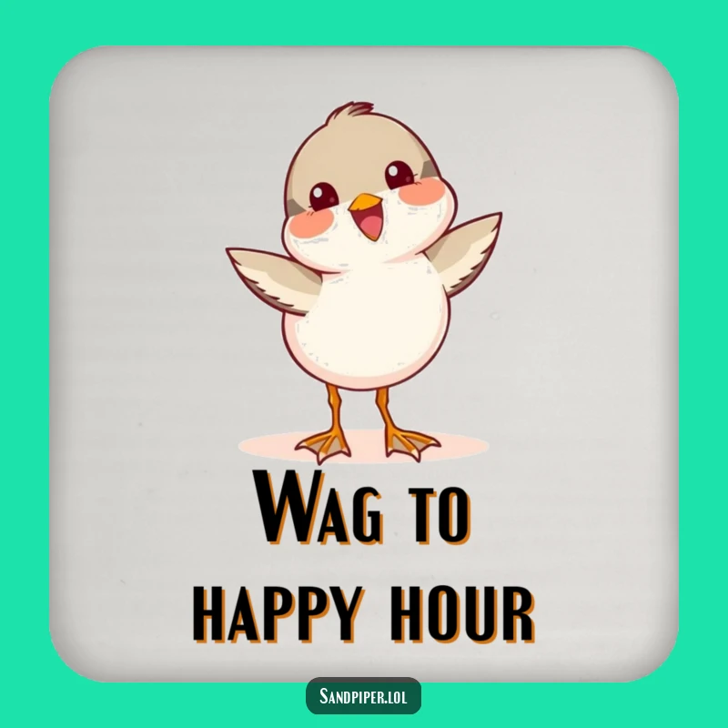 Funny Sandpiper Wag Coaster: Joyful Bird Art, Humorous Gift for Tables