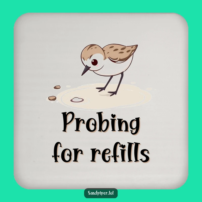 Funny Sandpiper Coaster: Determined Bird Drink Accessory Gift