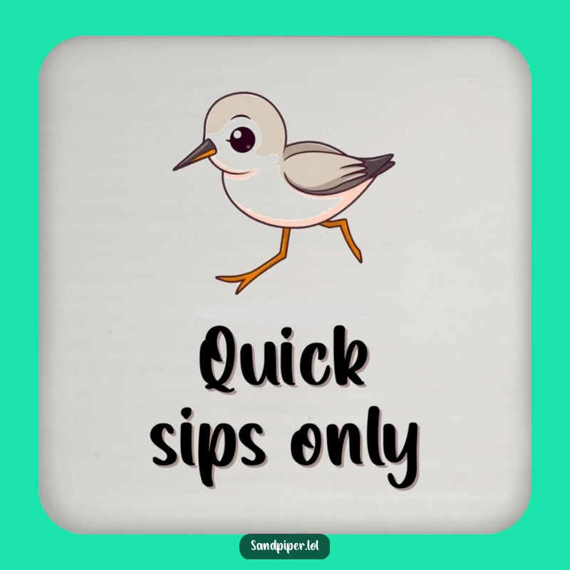 Funny Sandpiper Striding Coasters - Speedy Bird Drink Protection Funny Gift