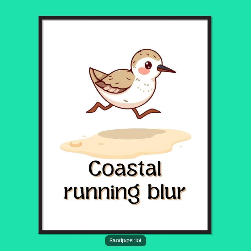 Funny Sandpiper Runner Poster - Whimsical Coastal Wall Art