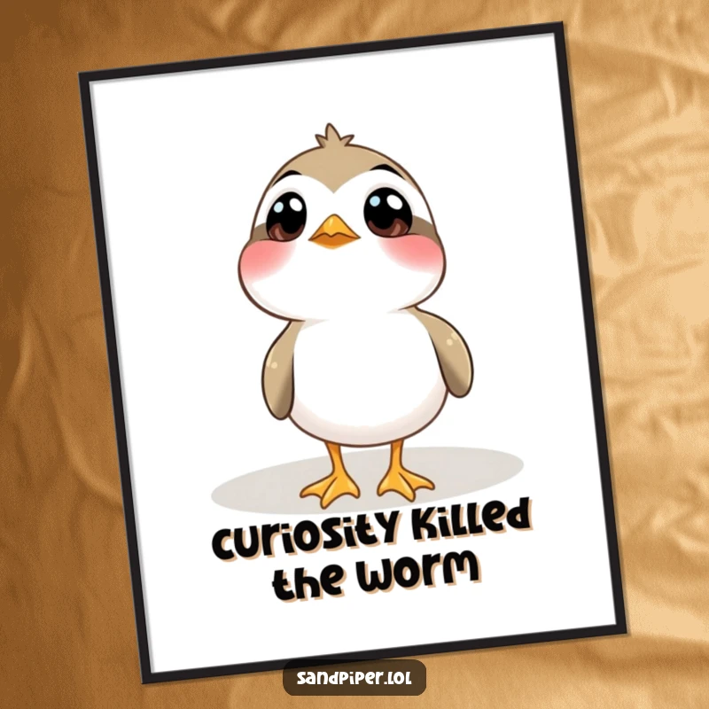 Funny Poster: A sandpiper bird with big, wide, curious eyes gazes upwards, capturing a moment of wonder.