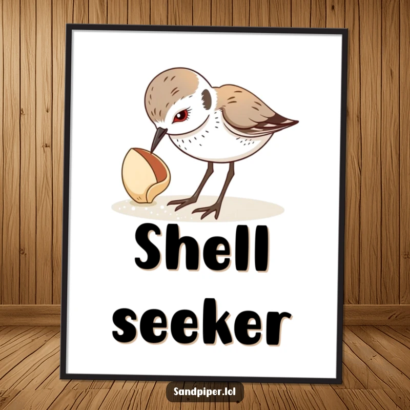 Funny poster showing a sandpiper looking down curiously at a seashell, a moment of quiet beach wonder. An ideal funny gift.