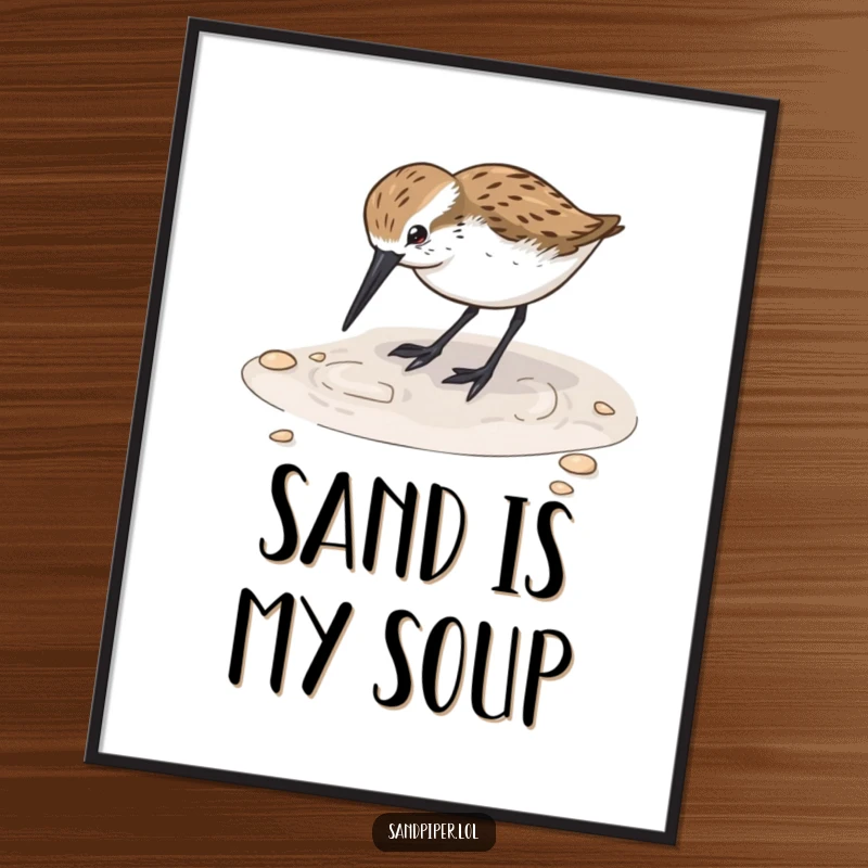 Funny Sandpiper Digging Poster: A charming sandpiper bird is shown joyfully digging its beak into the wet sand on the beach.