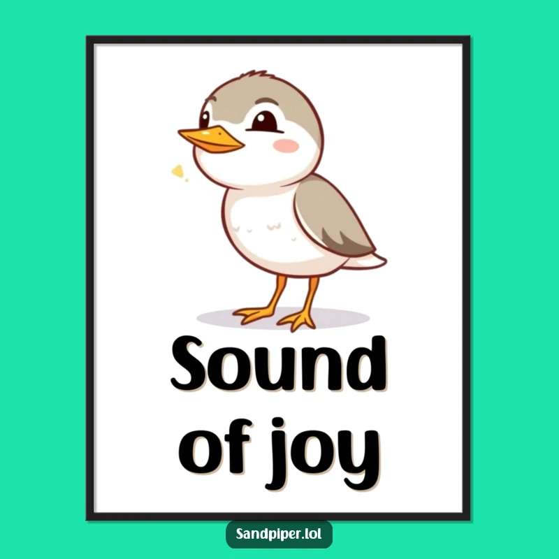 Funny Sandpiper Chirp Art Print: Adorable Bird Decor for Happy Spaces