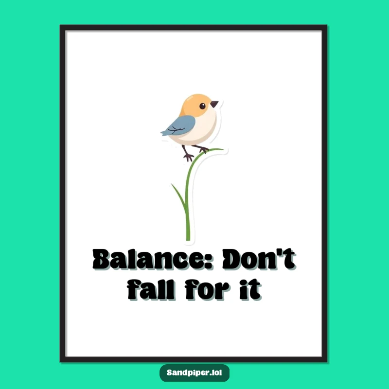 Free Printable Funny Bird Wall Art: Precarious Grass Balance Decor Downloadable Gift