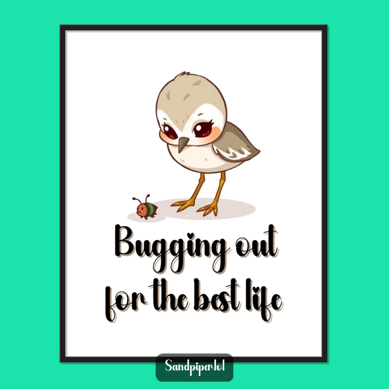 Funny Free Printable Wall Art: Determined Sandpiper Hunt, Motivating Coastal Decor