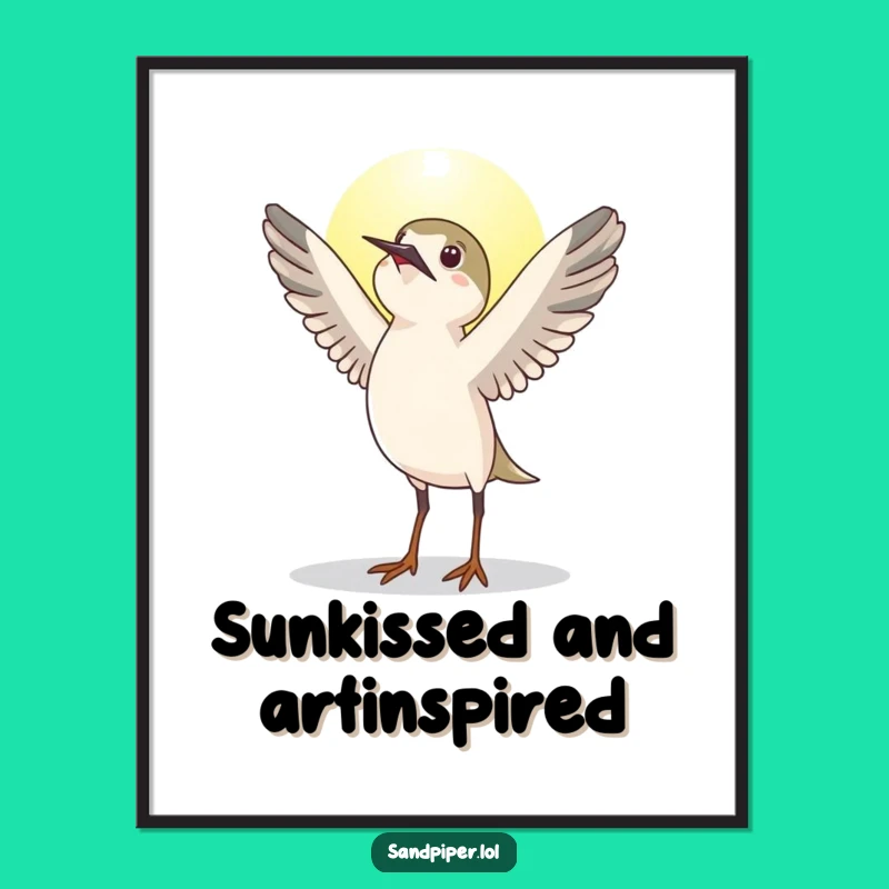 Funny Free Printable Wall Art: Sandpiper Sun Greeting, Hilarious Downloadable Decor!