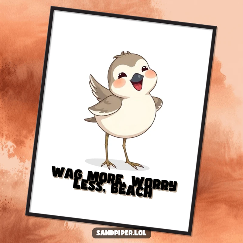 Funny Free Printable Wall Art: A sandpiper joyfully wags its tail feathers, looking extremely happy. Uplifting bird art.