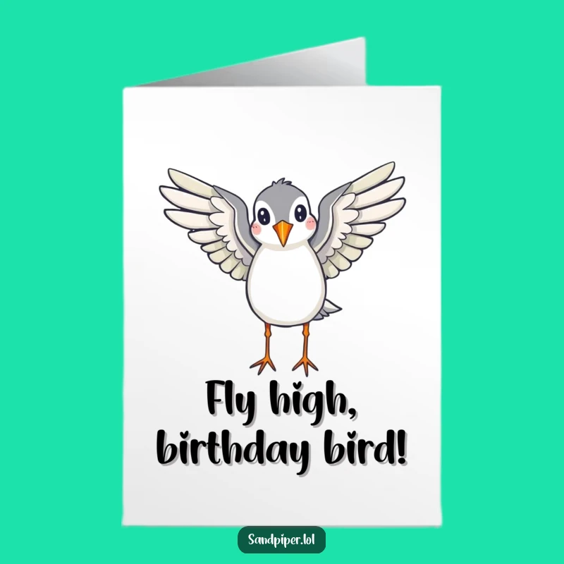 Free Printable Birthday Card: Flying Sandpiper - Uplifting Funny Downloadable Gift
