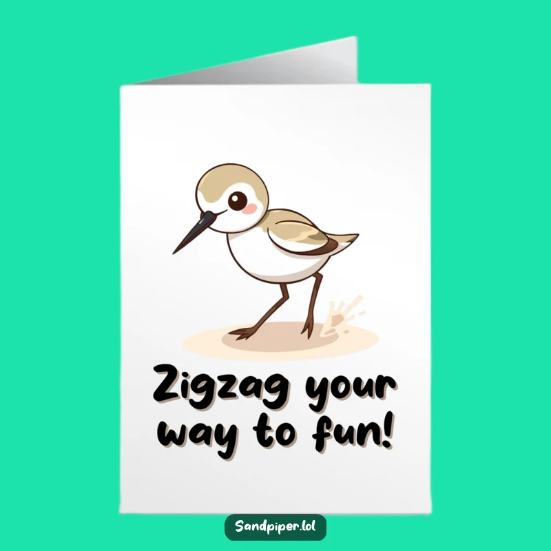 Free Printable Birthday Card: Funny Sandpiper Zigzag Dance - Downloadable Humor Gift