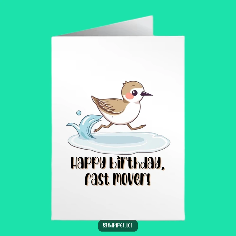 Free Printable Birthday Card: Speedy Sandpiper Races Wave, Funny Downloadable Gift