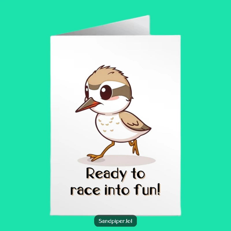 Free Printable Sandpiper Birthday Card: Speedy Sprinting Humor Downloadable