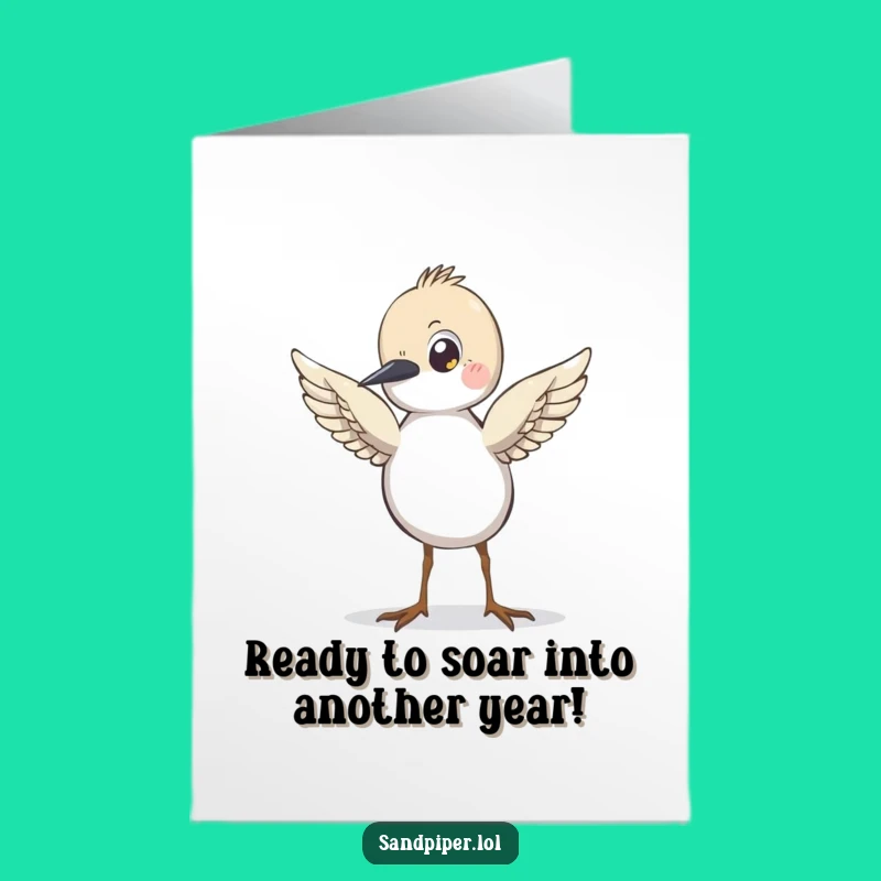 Free Printable Birthday Card: Sandpiper Ready to Fly, Uplifting Downloadable Greeting