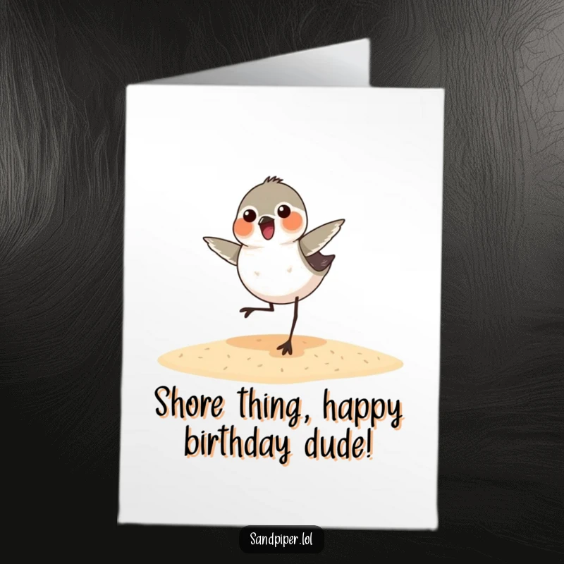 Funny Free Printable Sandpiper Birthday Card: A joyful bird performing a hilarious dance on the sand, celebrating with glee.