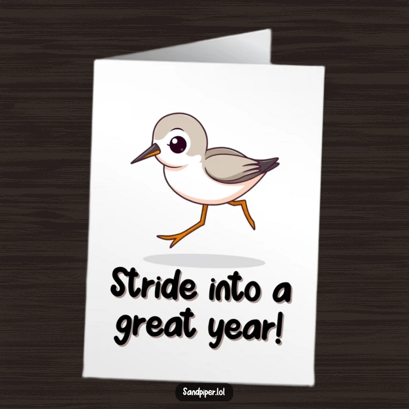 Funny free printable birthday card: A cute sandpiper character rushes forward with its distinctively long legs striding quickly.
