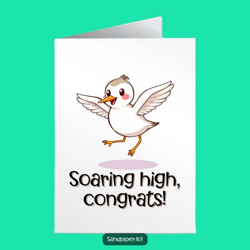 Free Printable Congrats Card: Happy Sandpiper, Graceful Hop Downloadable