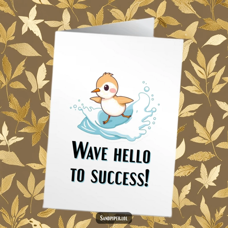 Funny Free Printable Congratulations Card: Sandpiper gleefully chasing a wave, symbolizing a triumphant and fun celebration. A DIY congratulatory card.