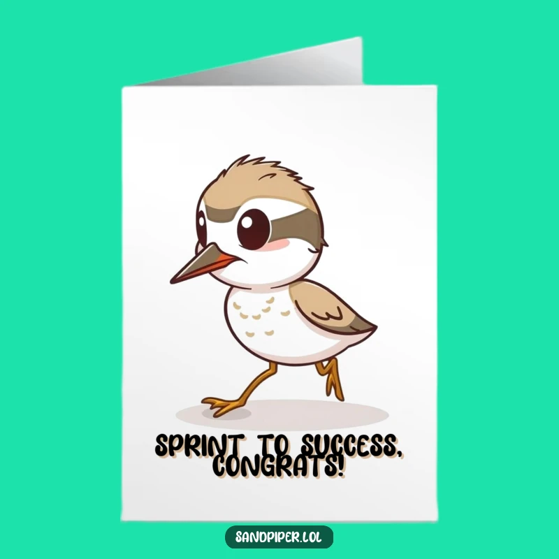 Free Printable Sandpiper Congratulations Card: Ready to Sprint Success Gift
