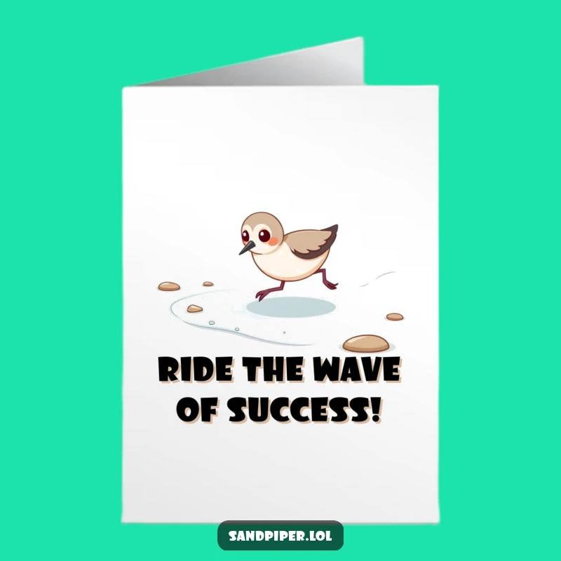 Free Printable Congrats Card: Sandpiper's Playful Chase, a Funny Downloadable Gift!