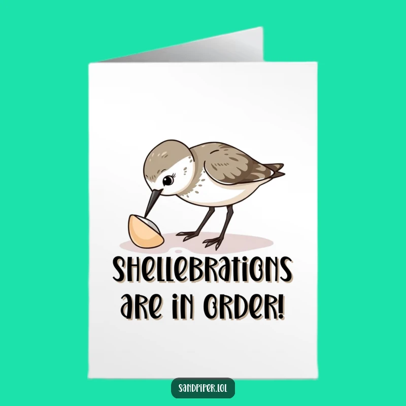 Free Printable Congrats Card: Hilarious Sandpiper Shell Discovery For Your Big Win