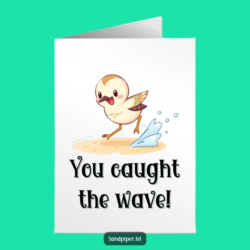 Free Printable Congrats Card: Sandpiper Chasing Waves for a Joyful Downloadable Gift!