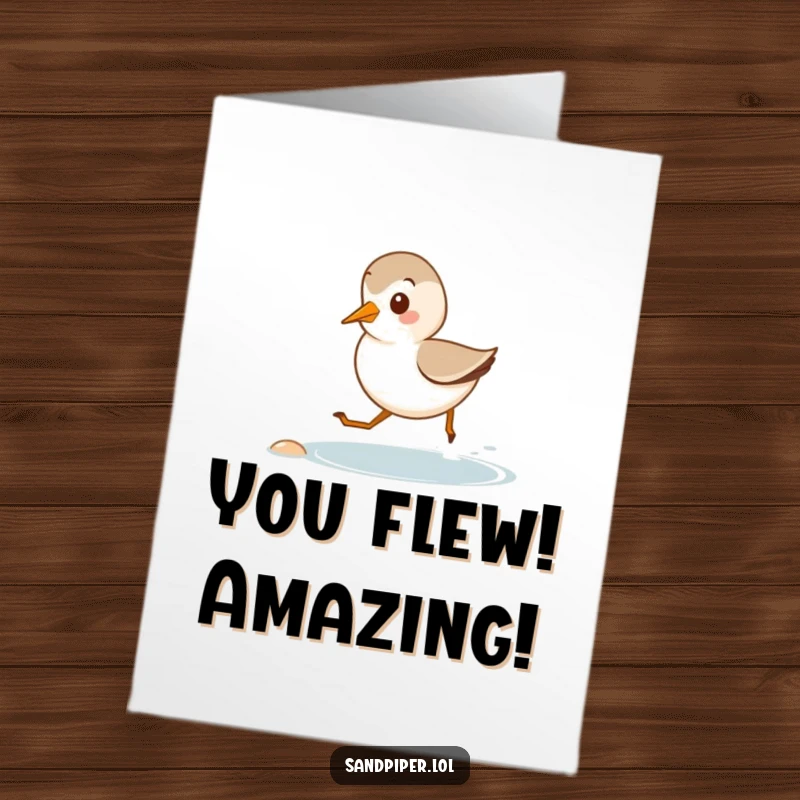 Funny Free Printable Congratulations Card: A cute sandpiper sprints gleefully along the edge of a tiny beach.