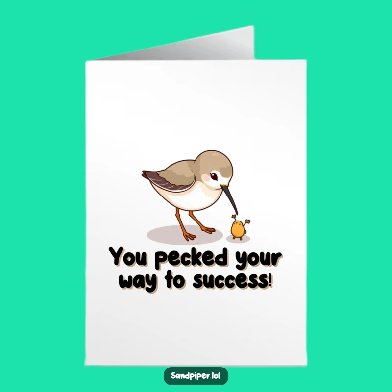 Free Printable Congrats Card: Sandpiper Bug Chase for Your Win!