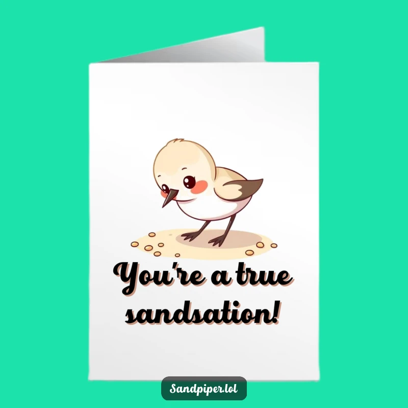 Free Printable Congrats Card: Busy Sandpiper, Energetic Downloadable Gift!