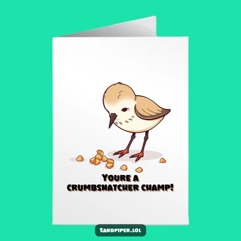 Free Printable Congrats Card: Sandpiper's Snack Celebration, a Funny Downloadable Gift!
