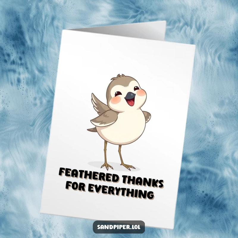 Funny Free Printable Thank You Card: A sandpiper joyfully wags its tail feathers, expressing thanks. Gratitude and happiness.