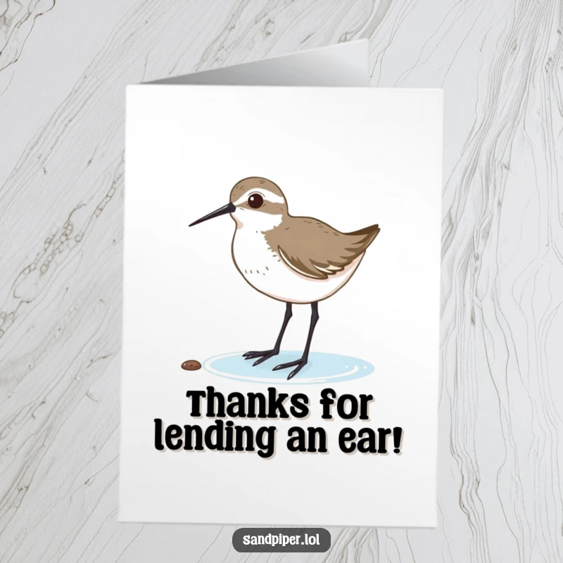 Funny Free Printable Thank You Card: Cute sandpiper with head tilted, listening intently, showing appreciation.