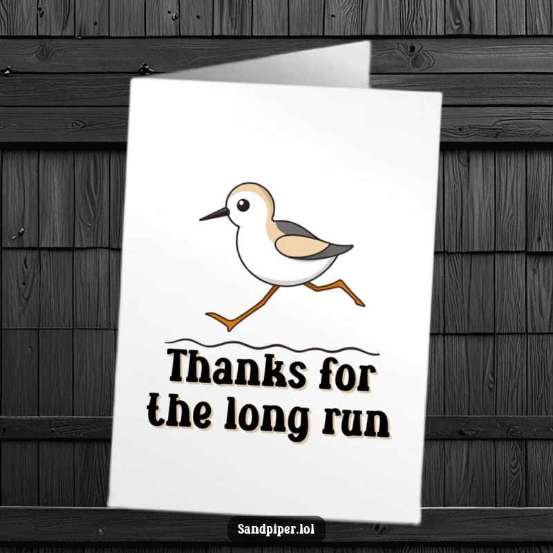Funny Free Printable Thank You Card: Sandpiper with comically long legs running, expressing thanks with speed and humor, DIY download.