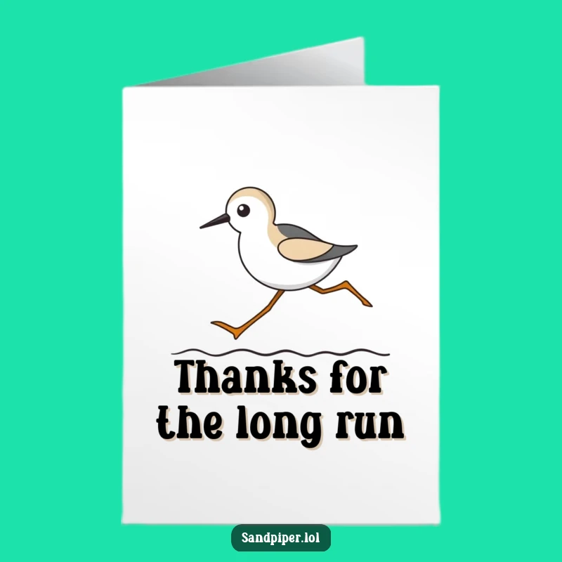 Free Printable Thanks Card: Sandpiper Legs Funny Gratitude Downloadable Gift