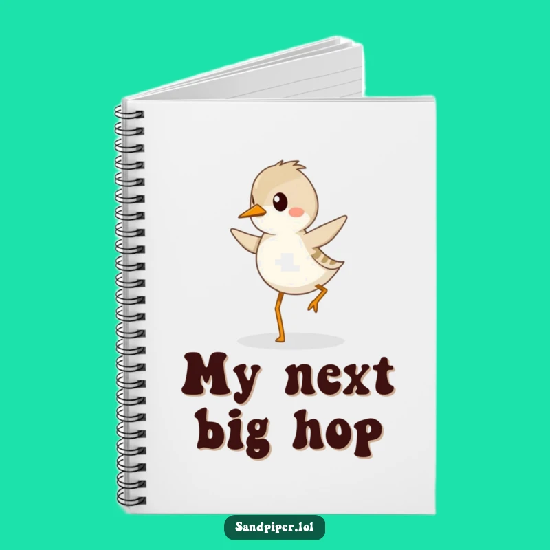 Funny Sandpiper Hopping Notebook - Jot Down Ideas with a Determined Bird, Funny Gift!