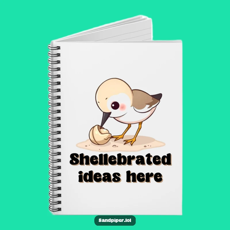 Funny Sandpiper Pecking Shell Notebook - Jot Down Ideas with Humor