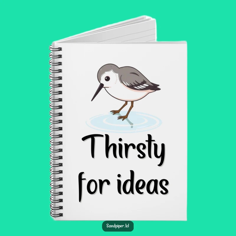 Funny Sandpiper Dip Notebook: Thirsty Bird Journal, Perfect Gift for Ideas