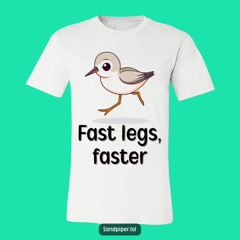 Funny Sandpiper Striding T-Shirt - Fast Bird Character Apparel Funny Gift