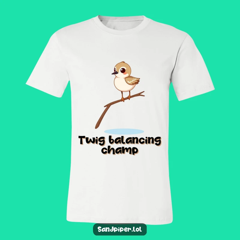 Funny Sandpiper Balancing Tee - Comical Bird Shirt Gift