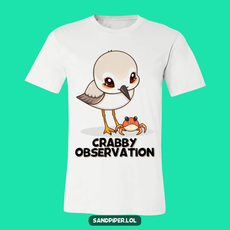 Funny Sandpiper & Crab T-Shirt: Curious Bird Meets Tiny Shell Dweller, Gift!