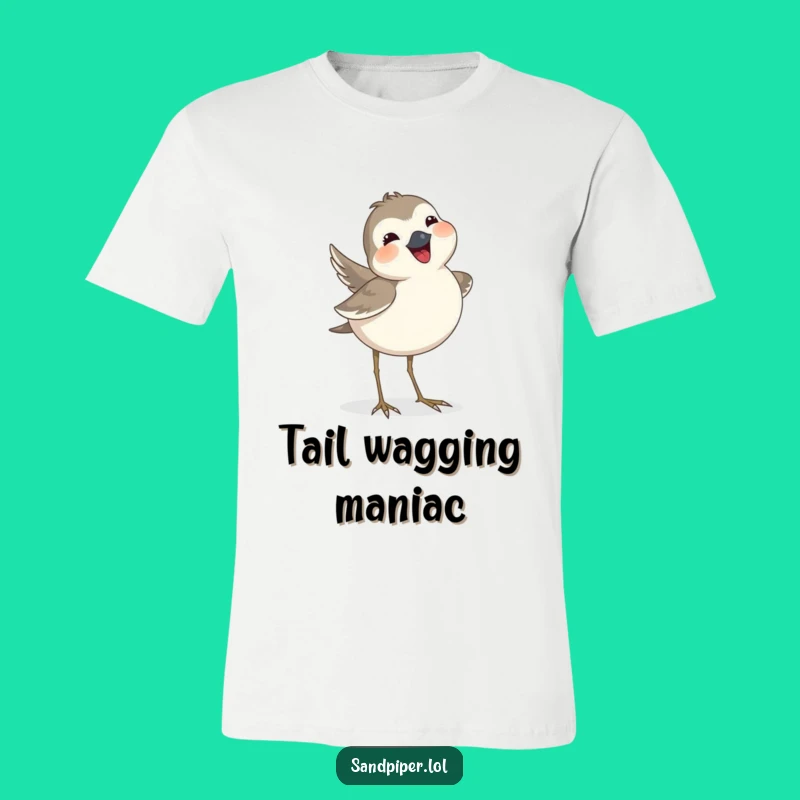 Funny Sandpiper Tail Wag Tee - Happy Bird Lover Shirt Gift